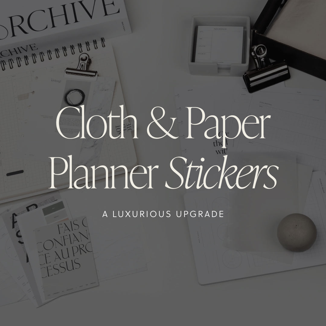 Cloth & Paper Planner Stickers: A Luxurious Upgrade